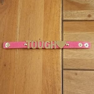 Pink "TOUGH" bracelet
